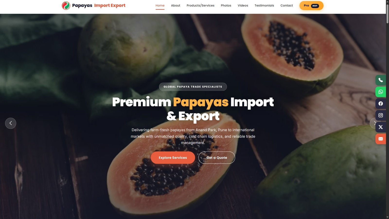 Papayas Import Export